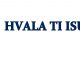 Hvala Ti Isuse!